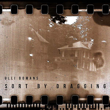 ULLI BOMANS - Sort By Dragging [CD] (ONLINE ORDER ONLY)