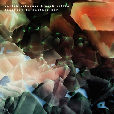 ULRICH SCHNAUSS & MARK PETERS - Tomorrow Is Another Day [CD] (ONLINE ORDER ONLY)