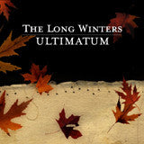 The Long Winters - Ultimatum [IEX] [Vinyl] (ONLINE ORDER ONLY)