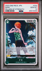 2023 ONE PIECE JAPANESE PILLARS OF STRENGTH NAMI #30 - PSA GEM MT 10 (Online Order Only)