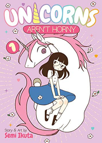 Unicorns Aren't Horny Vol 1 (Online Order Only)
