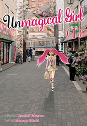 Unmagical Girl Vol 1 (Online Order Only)