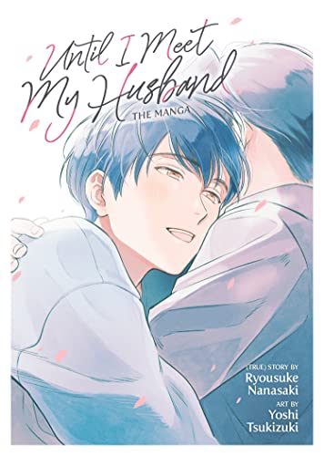 Until I Meet My Husband The Manga (Online Order Only)