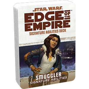 Star Wars: Edge of the Empire: Smuggler Signature Abilities (ONLINE ORDER ONLY)