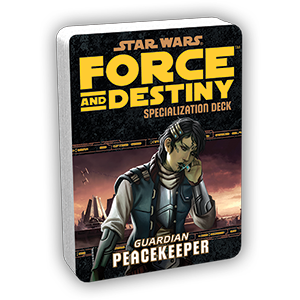 Star Wars: Force and Destiny: Peacekeeper Specialization Deck (ONLINE ORDER ONLY)