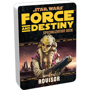 Star Wars: Force and Destiny: Advisor Specialization Deck (ONLINE ORDER ONLY)