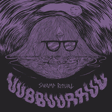 UUBBUURRUU/EL NAPOLEON - Swamp Ritual [Vinyl] (ONLINE ORDER ONLY)