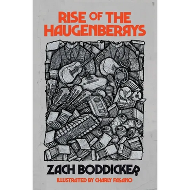 Rise of the Haugenberrys - Paperback (ONLINE ORDER ONLY)