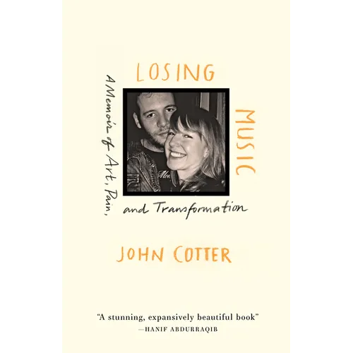 Losing Music: A Memoir of Art, Pain, and Transformation - Paperback (ONLINE ORDER ONLY)