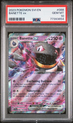 2023 POKEMON SVI EN-SCARLET & VIOLET BANETTE ex #88 PSA 10 (Online Order Only)