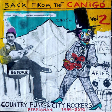 Va - Back from the Canigo Volume Two: Country Punks & City Rockers Perpignan 1999-2010 [Vinyl] (ONLINE ORDER ONLY)