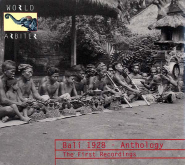 Bali 1928 - Anthology: The First Recordings [CD] (ONLINE ORDER ONLY)