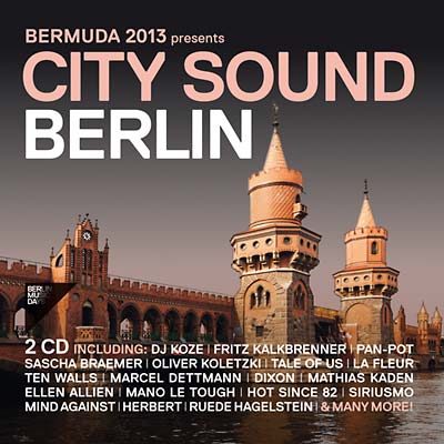 Va - Bermuda 2013 Presents City Sound Berlin [CD] (ONLINE ORDER ONLY)