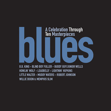 Va - Blues: A Celebration Through Ten Masterpieces [CD] (ONLINE ORDER ONLY)