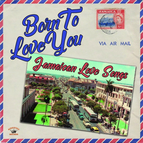 Va - Born To Love You: Jamaican Love Songs [CD] (ONLINE ORDER ONLY)