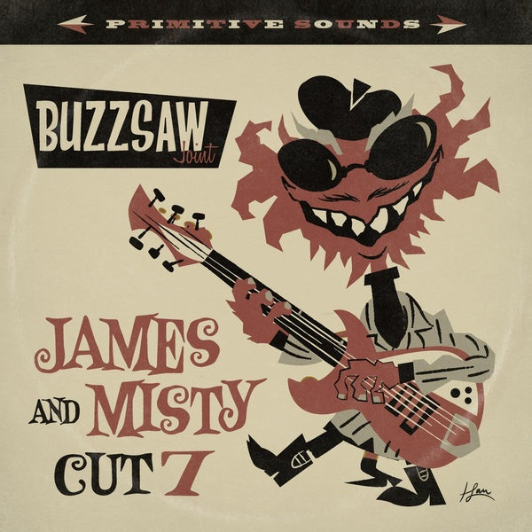 Buzzsaw Joint: James And Misty - Cut 7 [Vinyl] (ONLINE ORDER ONLY)