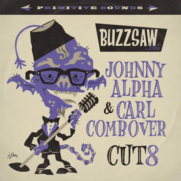 Va - Buzzsaw Joint: Johnny Alpha & Carl Combover - Cut 8 [Vinyl] (ONLINE ORDER ONLY)
