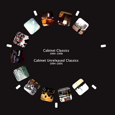 Cabinet Classics 1994-1998 & Cabinet Unreleased Classics [CD] (ONLINE ORDER ONLY)