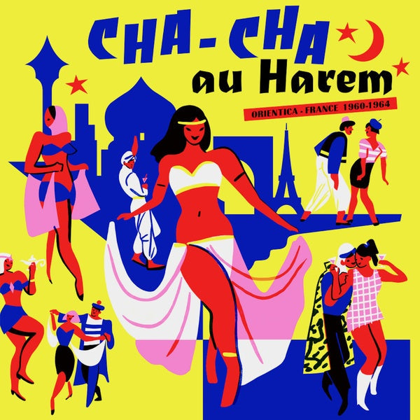 Va - Cha-Cha au Harem: Orientica - France 1960-1964 [CD] (ONLINE ORDER ONLY)