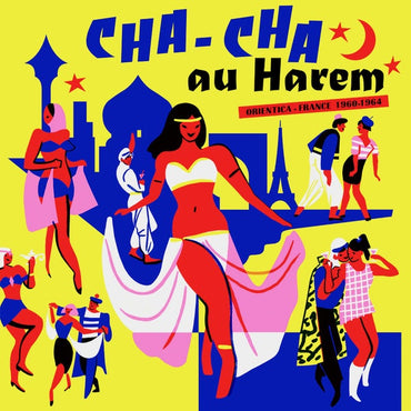 Va - Cha-Cha au Harem: Orientica - France 1960-1964 [CD] (ONLINE ORDER ONLY)