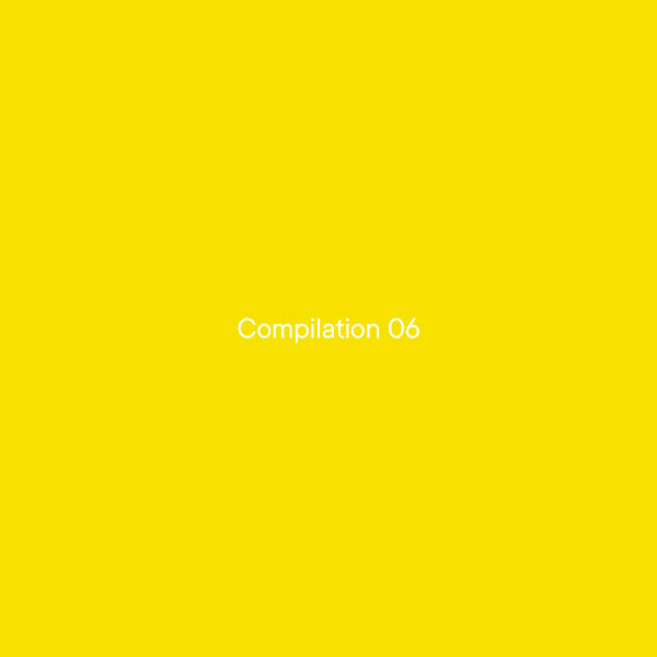 Va - Compilation 06 [Vinyl] (ONLINE ORDER ONLY)