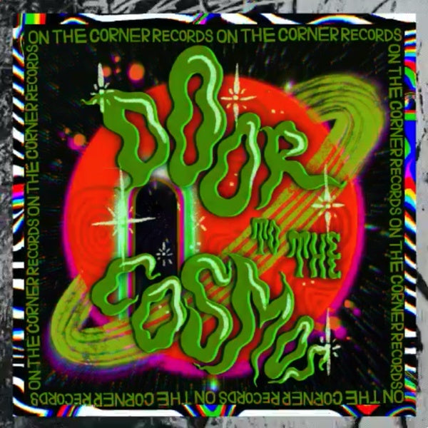 Door to the Cosmos - On the Corner Dancefloor Sampler [Vinyl] (ONLINE ORDER ONLY)