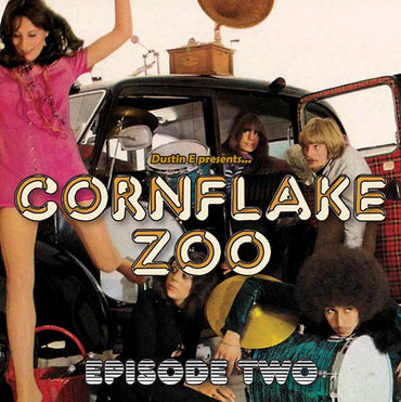 Dustin E Presents... Cornflake Zoo: Episode Two [Vinyl] (ONLINE ORDER ONLY)