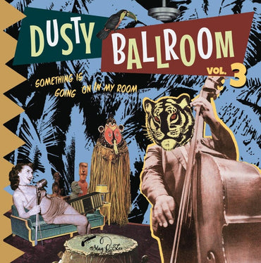 Va - Dusty Ballroom Vol. 3: Something Is Going On In My Room [Vinyl] (ONLINE ORDER ONLY)