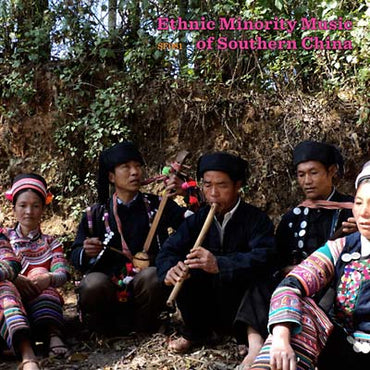 Va - Ethnic Minority Music of Southern China [CD] (ONLINE ORDER ONLY)