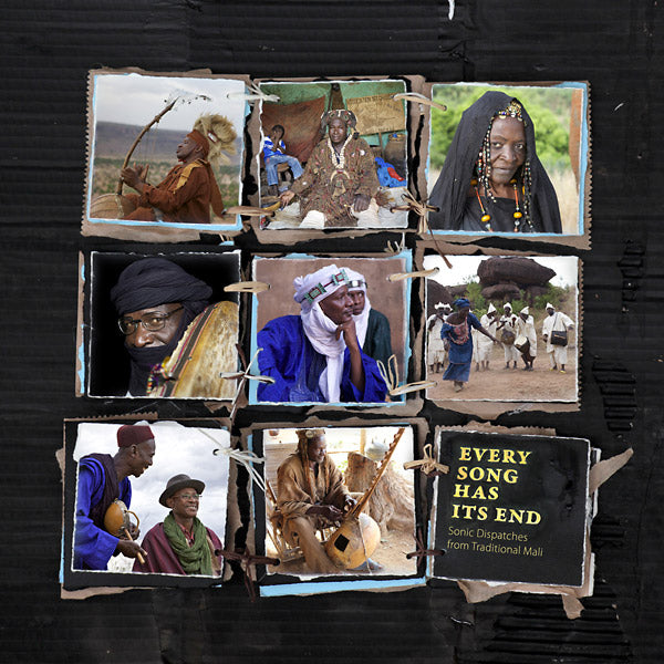 Va - Every Song Has Its End: Sonic Dispatches from Traditional Mali [CD] (ONLINE ORDER ONLY)