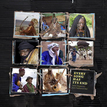Va - Every Song Has Its End: Sonic Dispatches from Traditional Mali [CD] (ONLINE ORDER ONLY)