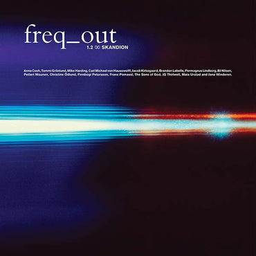 freq_out 1.2 = SKANDION [Vinyl] (ONLINE ORDER ONLY)