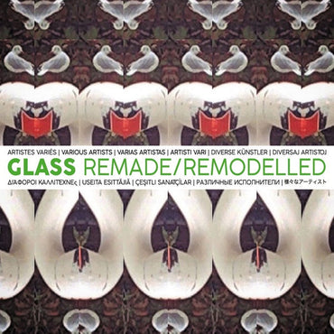Glass Remade/Remodelled [CD] (ONLINE ORDER ONLY)