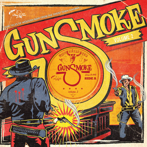 Gunsmoke Volume 2: Dark Tales Of Western Noir From A Ghost Town Jukebox [Vinyl] (ONLINE ORDER ONLY)