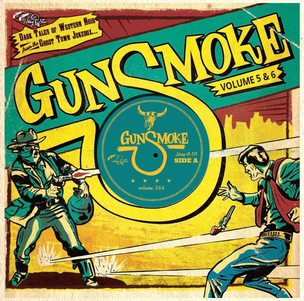 Va - Gunsmoke Volume 5 + 6: Dark Tales Of Western Noir From A Ghost Town Jukebox [CD] (ONLINE ORDER ONLY)