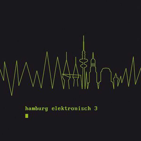 Hamburg Elektronisch 3 [CD] (ONLINE ORDER ONLY)