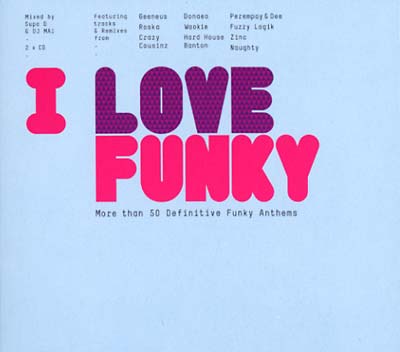 I Love Funky [CD] (ONLINE ORDER ONLY)