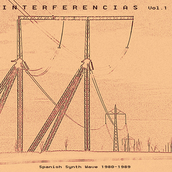 Va - Interferencias Vol. 1: Spanish Synth Wave 1980-1989 [CD] (ONLINE ORDER ONLY)