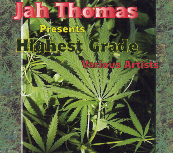Jah Thomas Presents Highest Grade [CD]