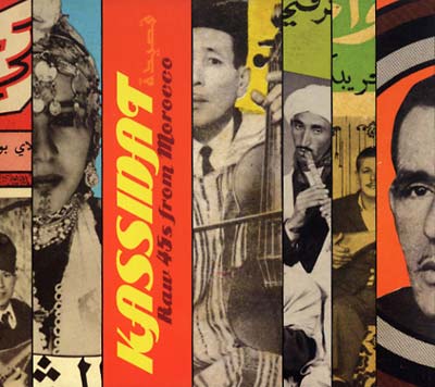 Kassidat: Raw 45s from Morocco [CD] (ONLINE ORDER ONLY)