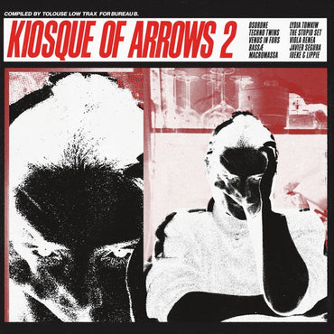 Kiosque Of Arrows 2: Compiled by Tolouse Low Trax [Vinyl]