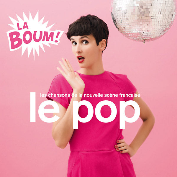 Va - Le Pop: La Boum! (Les Chansons De La Nouvelle Scene Francaise) [CD] (ONLINE ORDER ONLY)