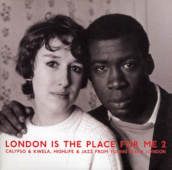 Va - London Is the Place For Me 2: Calypso & Kwela, Highlife & Jazz From Young Black London [Vinyl] (ONLINE ORDER ONLY)