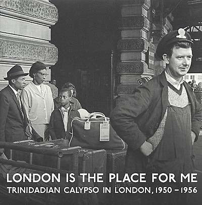 London Is The Place For Me [Vinyl] (ONLINE ORDER ONLY)