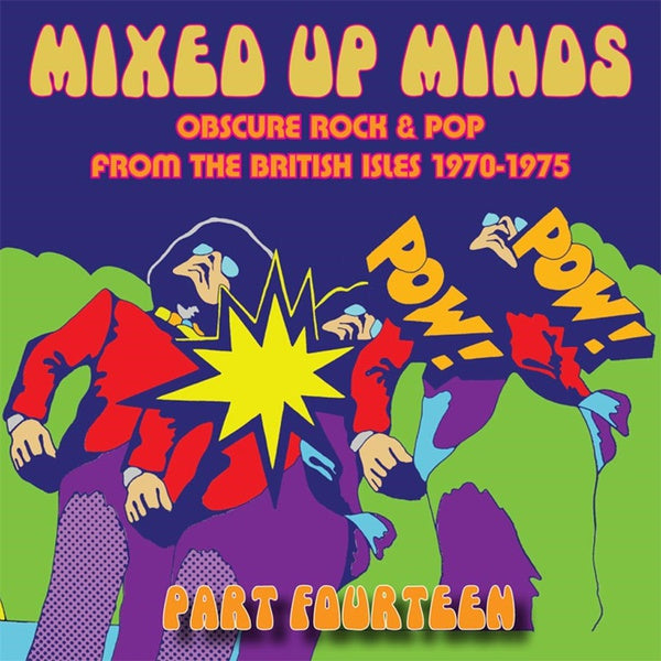 Va - Mixed Up Minds Part Fourteen: Obscure Rock & Pop from the British Isles 1970-1975 [CD] (ONLINE ORDER ONLY)