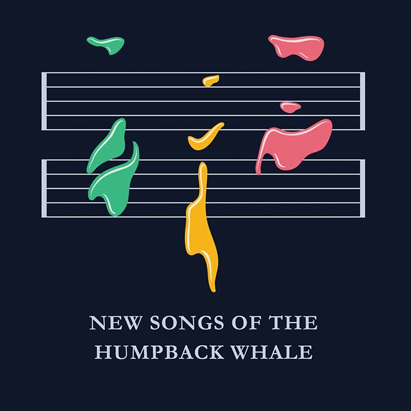 New Songs of the Humpback Whale [CD]