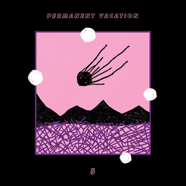 Permanent Vacation 5 [CD]