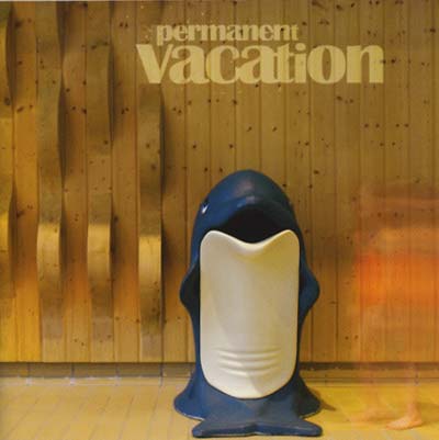 Permanent Vacation [CD]