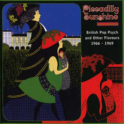 Piccadilly Sunshine Part Seventeen: British Pop Psych and Other Flavours 1966-1969 [CD]
