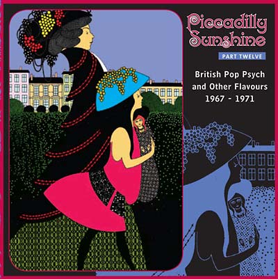 Va - Piccadilly Sunshine Part Twelve: British Pop Psych and Other Flavours 1967-1970 [CD] (ONLINE ORDER ONLY)